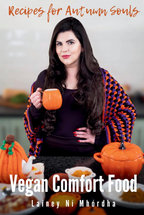 Recipes for Autumn Souls, Vegan Comfort Food – Vegan Cookbook